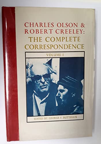 Imagen de archivo de Charles Olson and Robert Creeley: The Complete Correspondence a la venta por Books From California