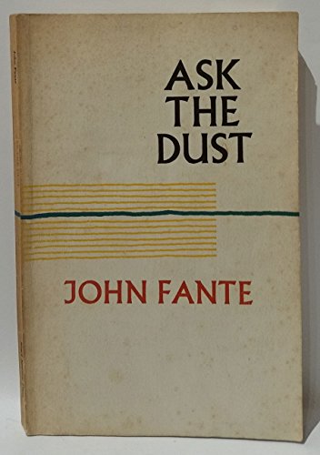 Beispielbild fr Ask the Dust zum Verkauf von Books From California