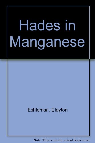 Hades in Manganese (Signed copy)
