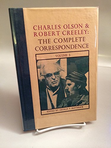 Stock image for Charles Olson & Robert Creeley the Complete Correspondence V. 3 & 4 for sale by T. A. Borden Books