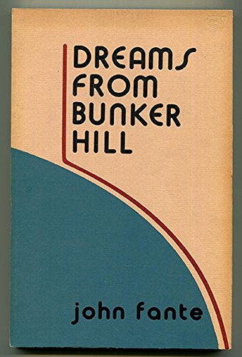 9780876855294: Dreams from Bunker Hill
