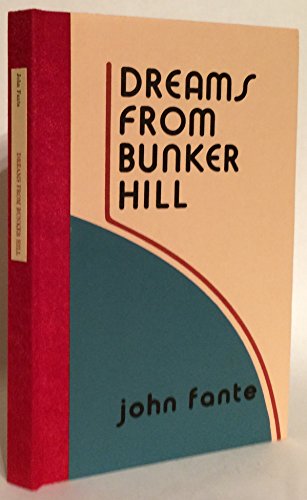 9780876855300: Dreams from Bunker Hill