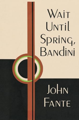 9780876855546: Wait Until Spring, Bandini