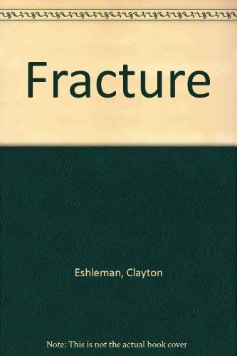 9780876855812: Fracture