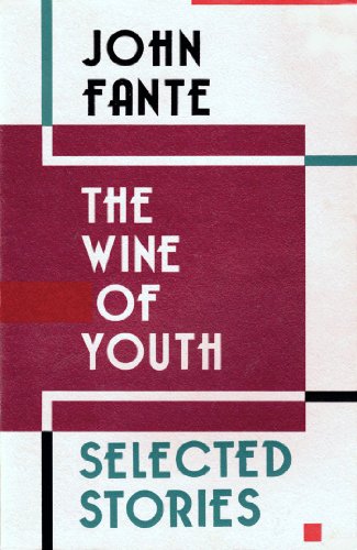 Beispielbild fr The Wine of Youth: Selected Stories zum Verkauf von Zoom Books Company