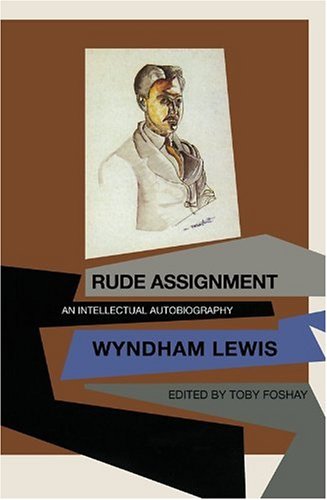 Beispielbild fr Rude Assignment: An Intellectual Autobiography zum Verkauf von Front Cover Books