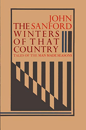 Beispielbild fr Winters of That Country: Tales of the Man-Made Seasons zum Verkauf von Montana Book Company