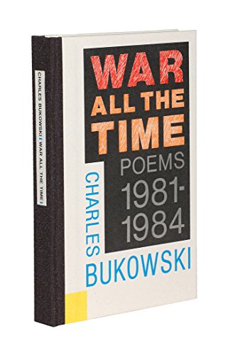 9780876856383: War All the Time: Poems, 1981-1984