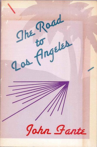 Stock image for The Road to Los Angeles for sale by James & Mary Laurie, Booksellers A.B.A.A