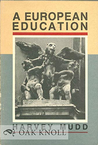 Beispielbild fr A European Education zum Verkauf von The Book Shelf