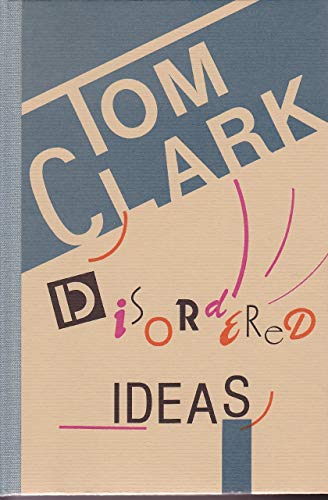 Disordered Ideas (9780876856963) by Clark, Tom