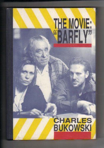 9780876857083: The Movie: Barfly