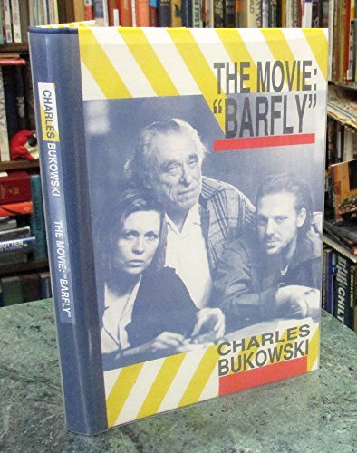 9780876857090: The Movie: Barfly