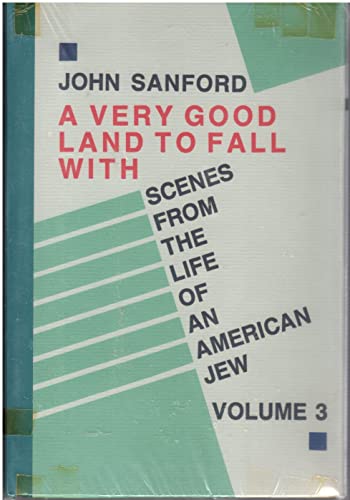 Beispielbild fr A Very Good Land to Fall With: Scenes from the Life of an American Jew zum Verkauf von Books From California