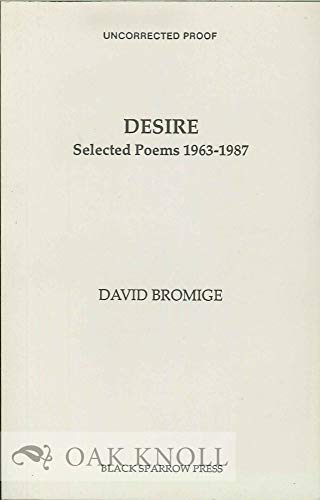 9780876857236: Desire: Selected Poems, 1963-1987