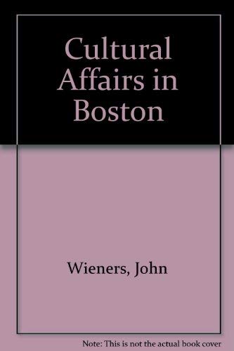 9780876857403: Cultural Affairs in Boston