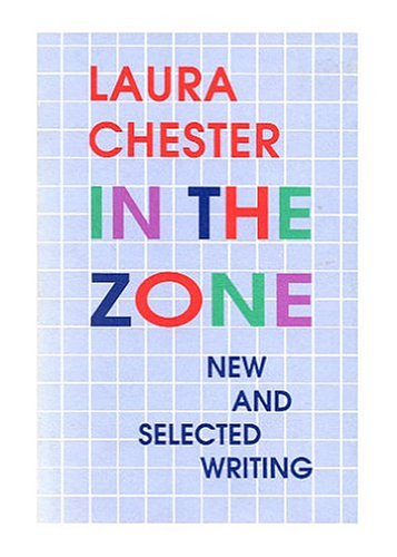 In the Zone: New and Selected Writings