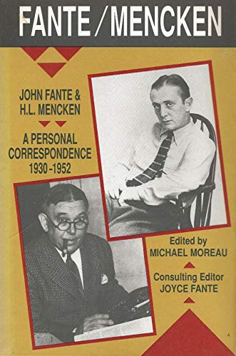 Fante/Mencken: A Personal Correspondence, 1930-1952