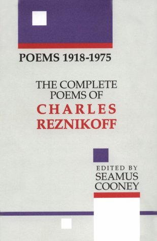 Stock image for Poems, 1918-1975: The Complete Poems of Charles Reznikoff for sale by HPB-Ruby