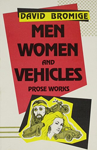 Stock image for Men, Women, and Vehicles: Prose Works (Tusas 44) for sale by Bookmans