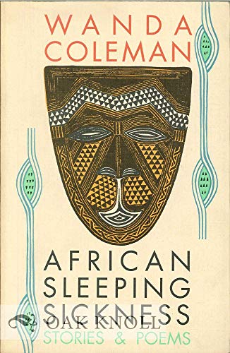 African Sleeping Sickness: Stories and Poems