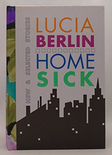 9780876858165: Homesick: New & Selected Stories