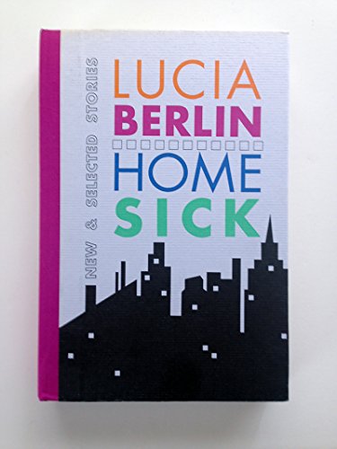 9780876858172: Homesick: New and Selected Stories