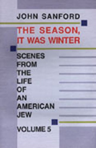 9780876858264: Season, It Was Winter: Scenes from the Life of an American Jew: 005