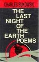 9780876858646: The Last Night of the Earth Poems