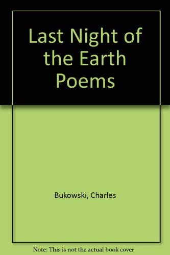9780876858653: Last Night of the Earth Poems