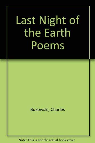 9780876858653: The Last Night of the Earth Poems