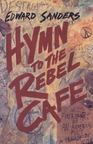 9780876859001: Hymn to the Rebel Cafe