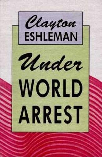 9780876859353: Under World Arrest