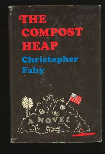 Imagen de archivo de The compost heap a la venta por ThriftBooks-Dallas