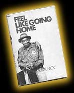 9780876900529: Feel Like Going Home: Portraits in Blues and Rock 'n' Roll [Paperback] by Gur...