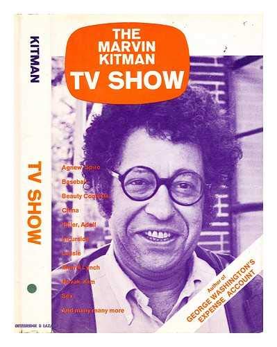 Beispielbild fr The Marvin Kitman TV show;: Encyclopedia televisiana zum Verkauf von Better World Books