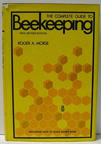 Beispielbild fr The Complete Guide to Beekeeping zum Verkauf von FLOYDLYNX