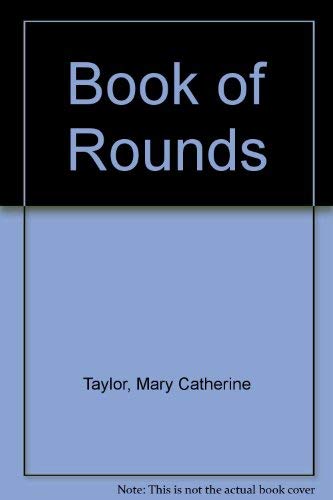 Beispielbild fr Book of Rounds zum Verkauf von Better World Books
