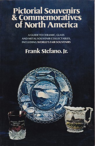 Pictorial Souvenirs & Commemoratives of North America