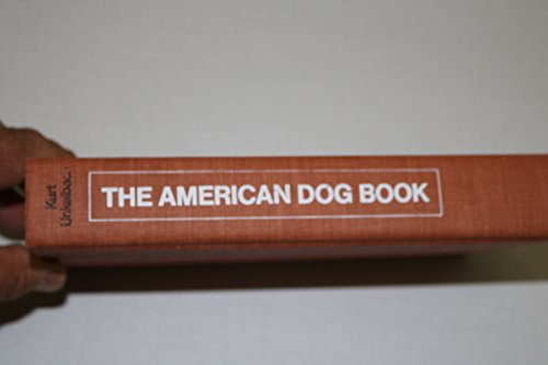 Imagen de archivo de The American Dog Book a la venta por Wonder Book