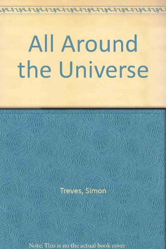 Beispielbild fr All Around the Universe zum Verkauf von Dunaway Books