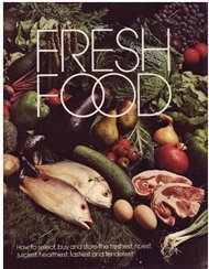 9780876902769: Fresh Food