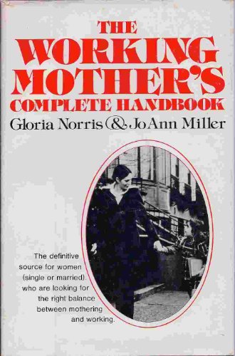 Beispielbild fr Working Mother's Handbook zum Verkauf von Robinson Street Books, IOBA