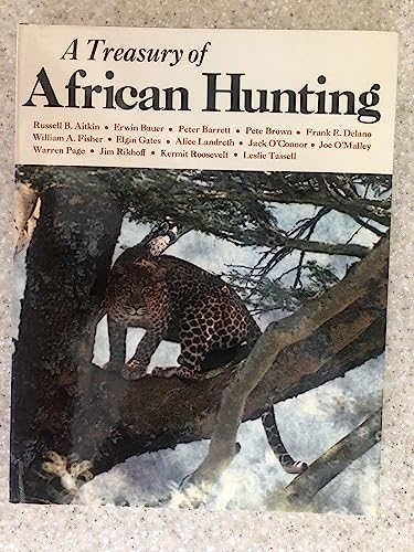 Imagen de archivo de Treasury of African Hunting a la venta por Books Unplugged