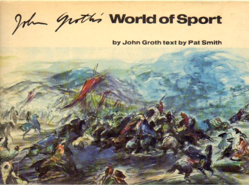 Stock image for John Groth's World of Sport for sale by zeebooks