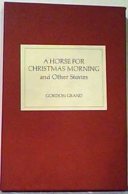 9780876910191: Title: A Horse for Christmas Morning and Other Stories