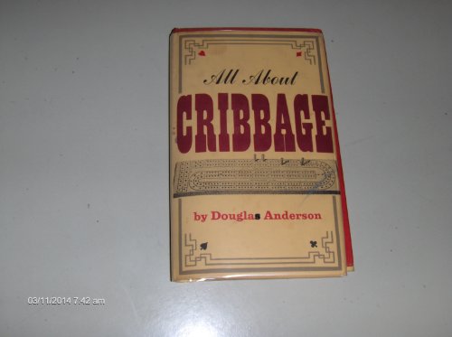 9780876910412: All About Cribbage