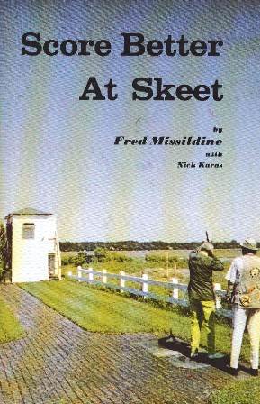 Beispielbild fr Score Better at Skeet zum Verkauf von Books of the Smoky Mountains