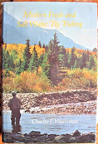 Beispielbild fr Modern Fresh & Salt Water Fly Fishing zum Verkauf von Books From California
