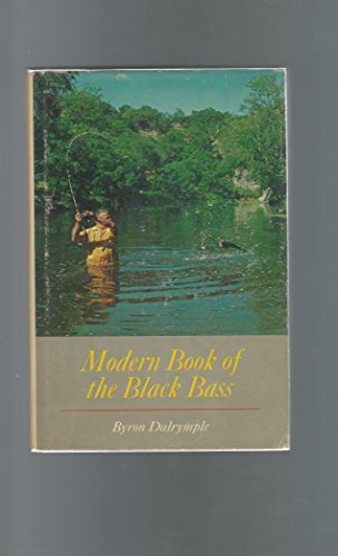 Beispielbild fr Modern Book of the Black Bass, zum Verkauf von ThriftBooks-Dallas